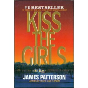 Beispielbild fr Kiss the Girls zum Verkauf von WorldofBooks