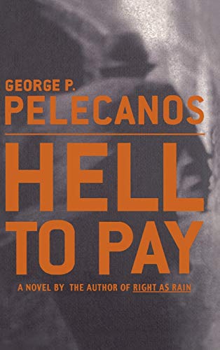 9780316695060: Hell To Pay: 2 (Derek Strange and Terry Quinn)