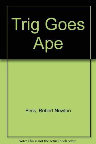 Stock image for Trig Goes Ape for sale by ThriftBooks-Atlanta