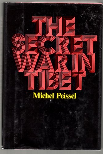 Beispielbild fr The Secret War in Tibet zum Verkauf von Kona Bay Books