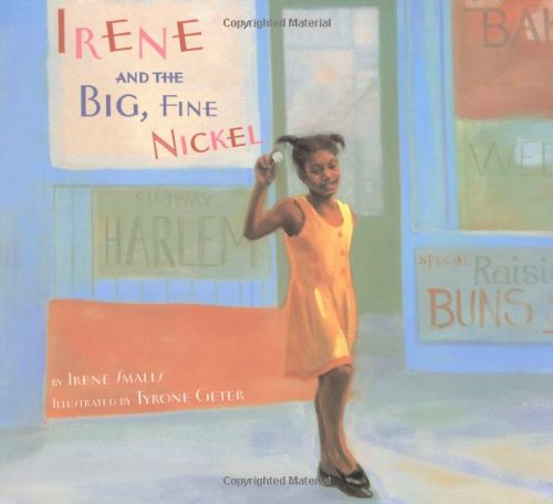 9780316698320: Irene And The Big, Fine Nickel
