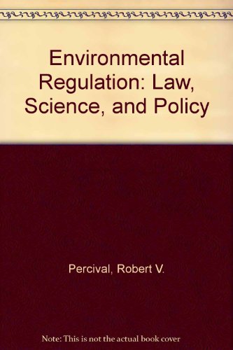 Beispielbild fr Environmental Regulation Law Science and Policy With Teachers Manual zum Verkauf von HPB-Red