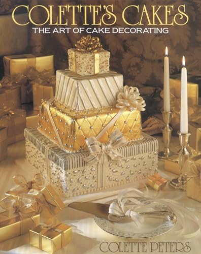 Stock image for Colette's Cakes: The Art of Cake Decorating for sale by Gulf Coast Books