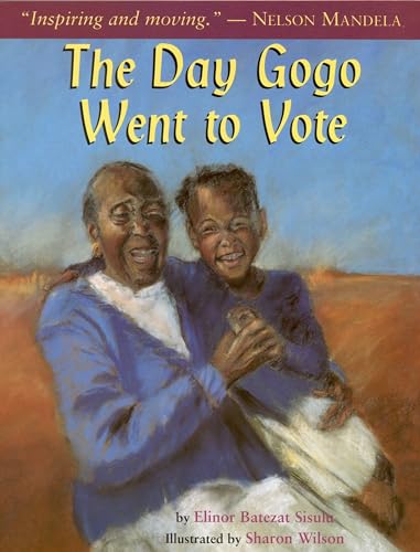 Beispielbild fr The Day Gogo Went to Vote Format: Paperback zum Verkauf von INDOO