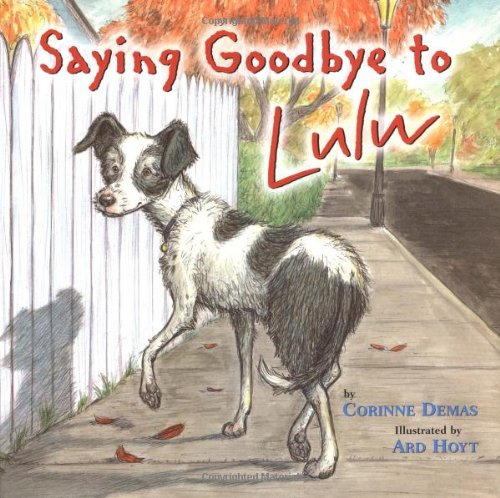 9780316702782: Saying Goodbye to LuLu