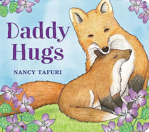 Stock image for Daddy Hugs for sale by SecondSale