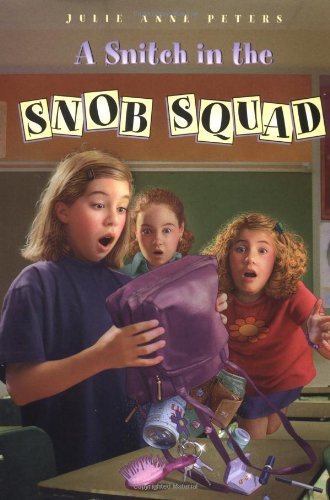 Imagen de archivo de A Snitch in the Snob Squad a la venta por Wonder Book
