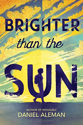 Stock image for Brighter Than the Sun for sale by SecondSale