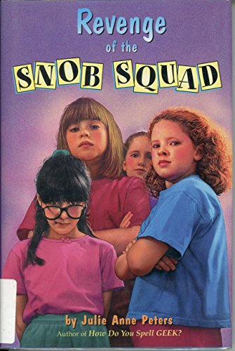 Imagen de archivo de Revenge of the Snob Squad a la venta por Samuel H. Rokusek, Bookseller