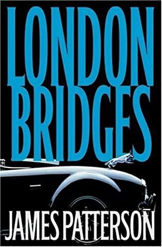 9780316710596: London Bridges (Alex Cross Novel)
