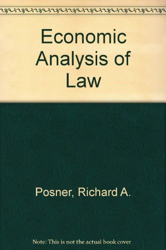 Economic Analysis of Law (9780316714440) by Richard A. Posner