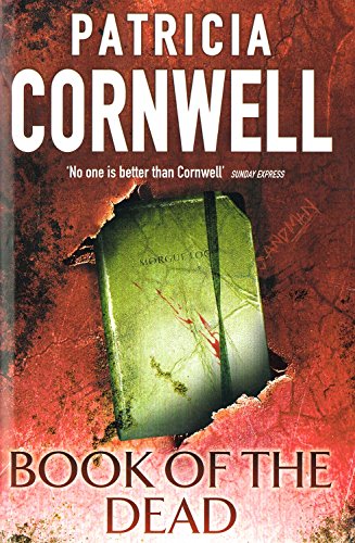 Book of the Dead (Little, Brown) (Scarpetta Novels) - Cornwell, Patricia