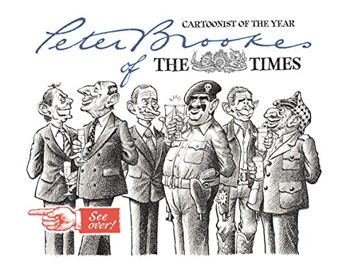 Stock image for Peter Brookes of 'The Times': Cartoonist of the Year for sale by WorldofBooks