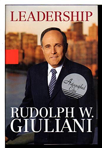 Leadership (9780316724555) by Giuliani, Rudolph W. With Ken Kurson