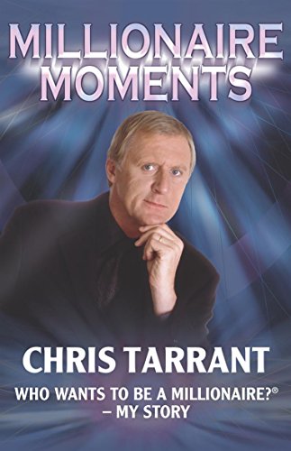 Millionaire Moments (9780316724562) by Tarrant, Chris
