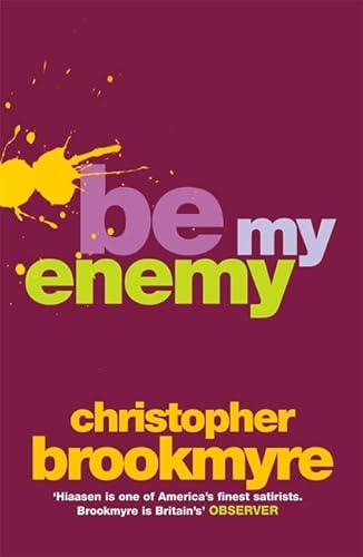 Beispielbild fr Be My Enemy zum Verkauf von WorldofBooks