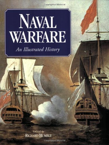 9780316725545: Naval Warfare: An Illustrated History