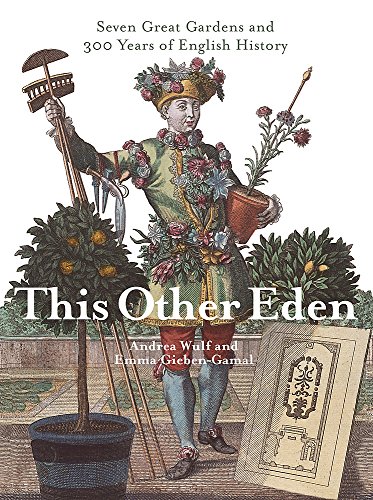 Beispielbild fr This Other Eden: Seven Great Gardens & 300 Years of English History: Seven Great Gardens and 300 Years of English History zum Verkauf von WorldofBooks