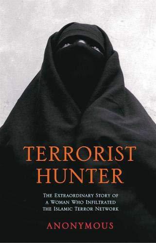 9780316725859: Terrorist Hunter