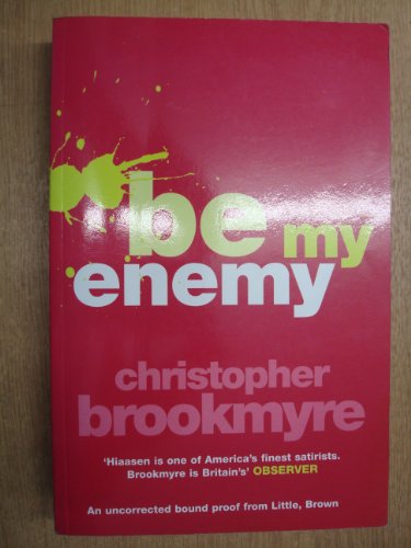 Beispielbild fr Be My Enemy zum Verkauf von WorldofBooks