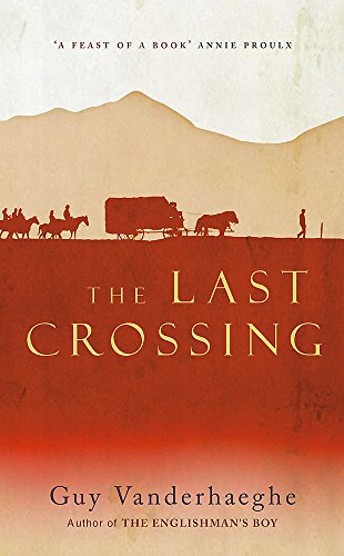 Stock image for The Last Crossing for sale by WorldofBooks