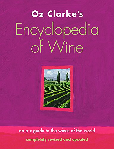 Beispielbild fr Oz Clarke's Encyclopedia of Wine zum Verkauf von medimops