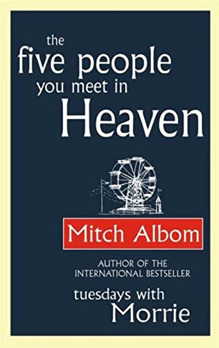 Imagen de archivo de The Five People You Meet In Heaven a la venta por WorldofBooks