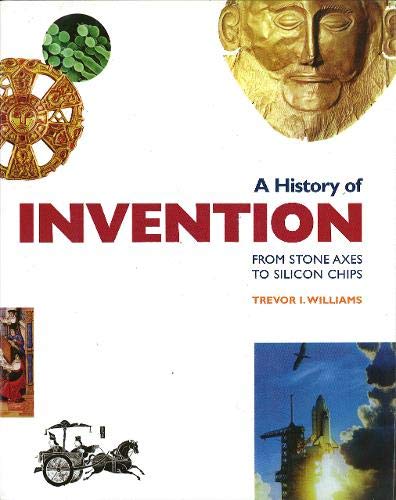 Stock image for History of Invention Handbook : From Stone Axes to Silicon Chips for sale by Better World Books Ltd