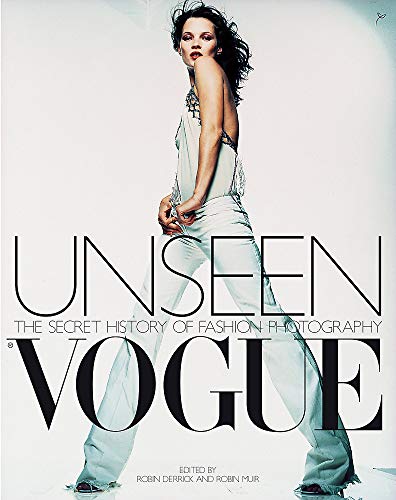 Beispielbild fr Unseen Vogue: The Secret History of Fashion Photography zum Verkauf von WorldofBooks