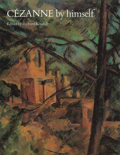 Imagen de archivo de Cezanne By Himself a la venta por WorldofBooks