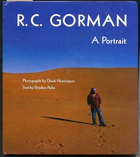 Stock image for R.C. Gorman, A Portrait for sale by GoldBooks