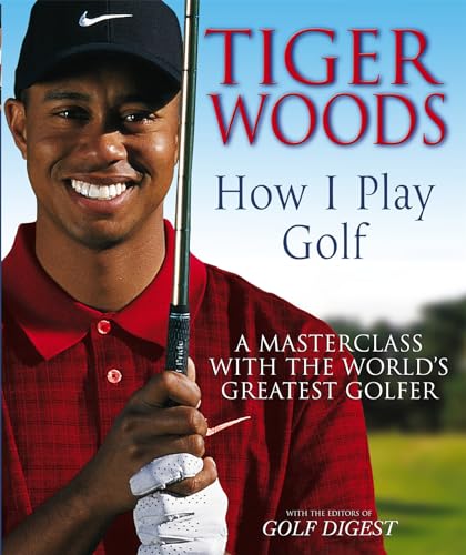 9780316729826: Tiger Woods : How I Play Golf