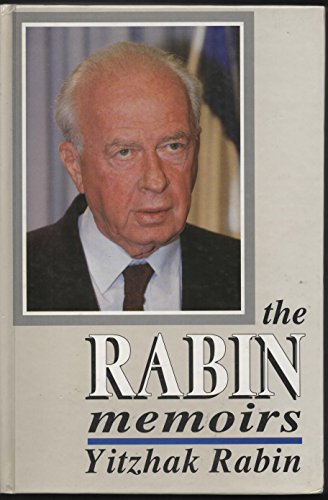 THE RABIN MEMOIRS. - RABIN, Yitzhak.