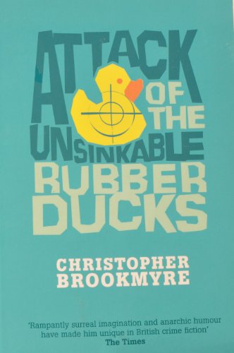 Stock image for Attack of the Unsinkable Rubber Ducks for sale by Better World Books