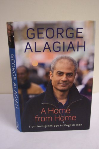9780316730167: A Home from Home: From Immigrant Boy to English Man