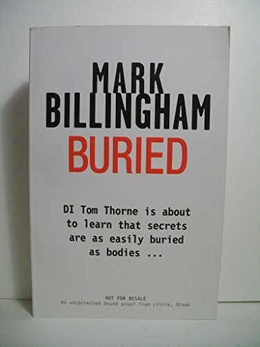 Buried (Tom Thorne Novels) - Billingham, Mark