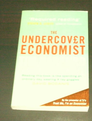 Imagen de archivo de The UnderCover Economist a la venta por Wonder Book