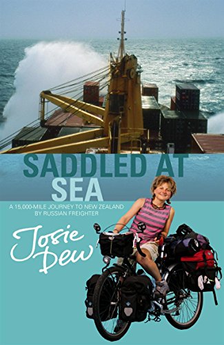 Stock image for Saddled At Sea: A 15,000 Mile Journey to New Zealand by Russian Freighter for sale by WorldofBooks