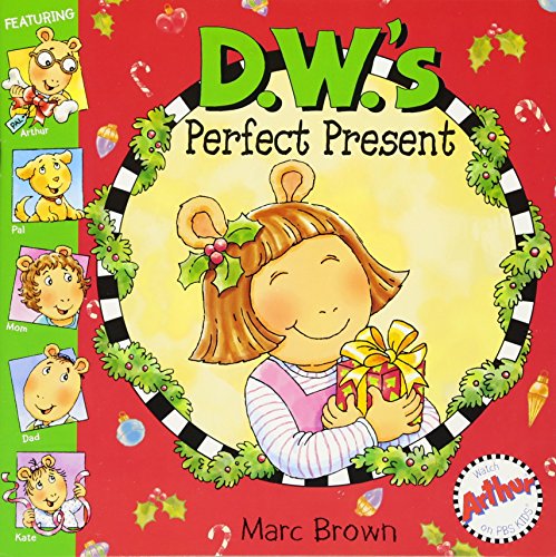 9780316733861: D.W.'S Perfect Present