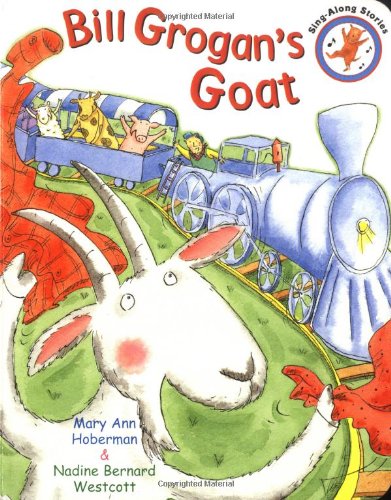 Imagen de archivo de Bill Grogan's Goat (Sing-Along Stories) a la venta por Reliant Bookstore