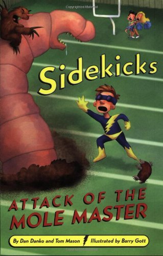 Beispielbild fr Sidekicks #3: Attack of the Mole Master zum Verkauf von SecondSale