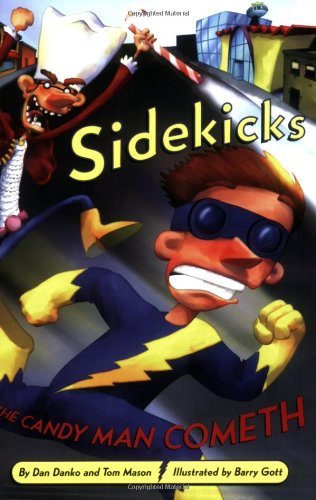 Imagen de archivo de Sidekicks 4: The Candy Man Cometh a la venta por HPB-Diamond
