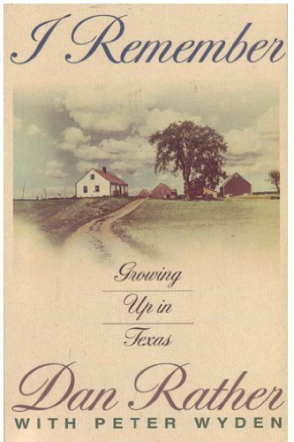 Beispielbild fr I Remember: Growing Up in Texas zum Verkauf von Wonder Book