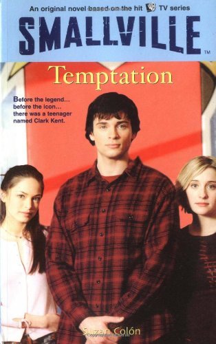 Imagen de archivo de Temptation (SMALLVILLE) a la venta por ThriftBooks-Dallas