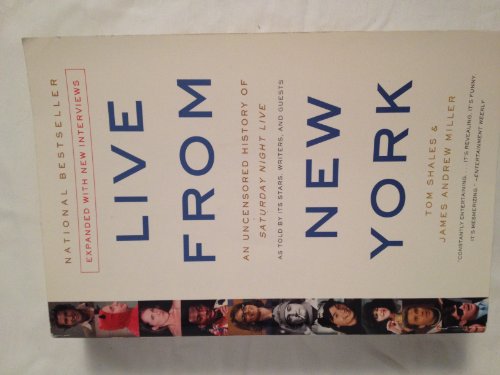 Imagen de archivo de Live from New York: An Uncensored History of Saturday Night Live a la venta por ThriftBooks-Reno