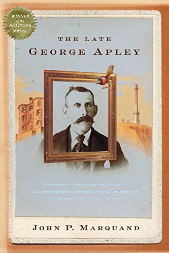 Beispielbild fr The Late George Apley : A Novel zum Verkauf von Better World Books