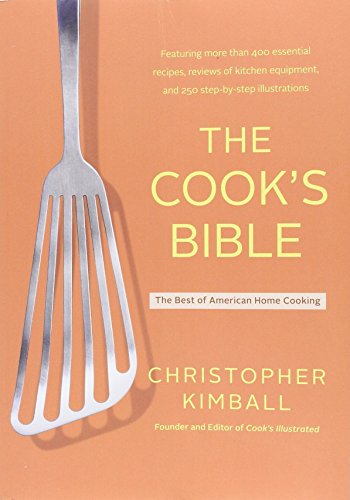 Imagen de archivo de The Cook's Bible: The Best of American Home Cooking a la venta por Gulf Coast Books