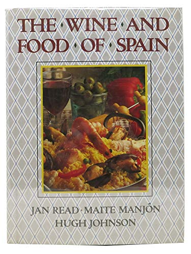 Stock image for The Wine and Food of Spain for sale by Hippo Books