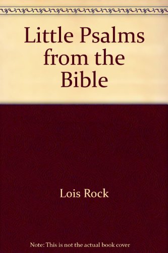 9780316736688: Little Psalms from the Bible