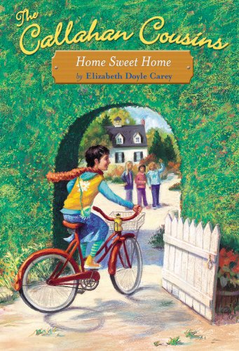 Stock image for The Callahan Cousins #2: Home Sweet Home (No. 2) for sale by Bookends